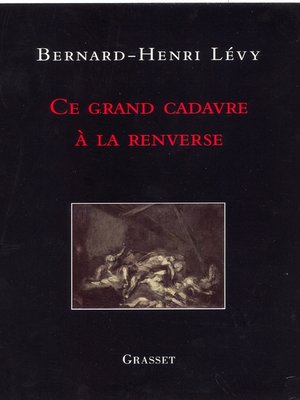 cover image of Ce grand cadavre à la renverse